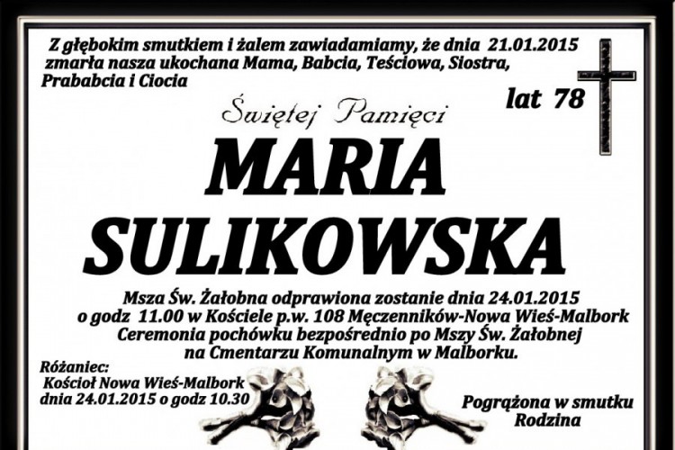 ZMARŁA MARIA SULIKOWSKA. ŻYŁA 78 LAT.