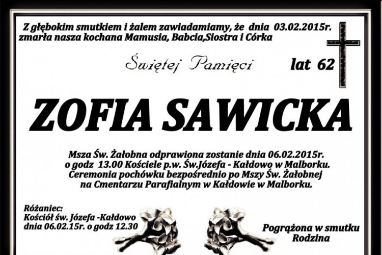 ZMARŁA ZOFIA SAWICKA. ŻYŁA 62 LATA. 