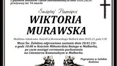 Zmarła Wiktoria Murawska. Miała 94 lata.