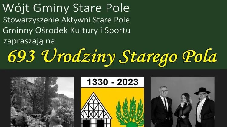 Stare Pole zaprasza na swoje 693 urodziny.