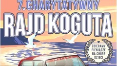 Oława-Malbork-Stegna. Rajd Koguta już w czerwcu – miłośnicy motoryzacji pomagają chorym dzieciom.