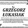 Zmarł Grzegorz Łukasiak. Miał 49 lat.