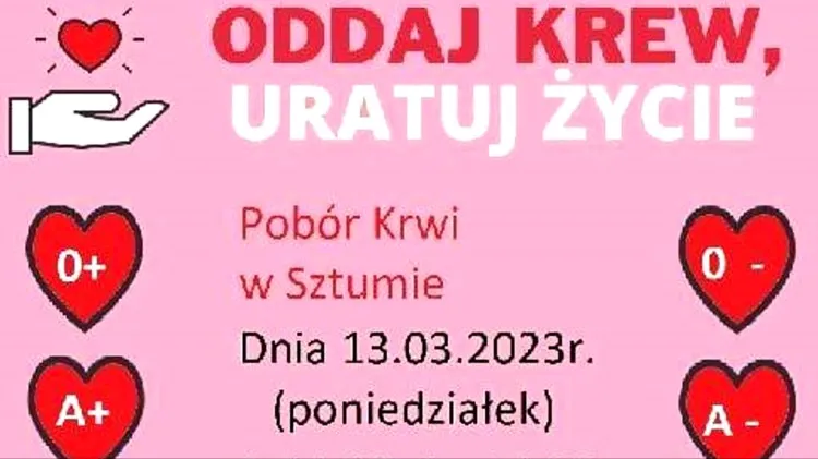 Sztum. Zostań bohaterem - oddaj krew, uratuj życie. 