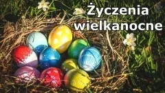Wielkanocne życzenia Wójta Gminy Malbork i Przewodniczącego Rady Gminy.