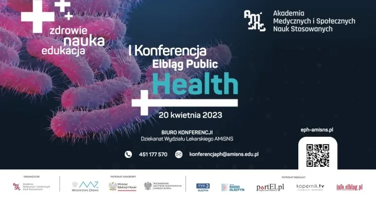 Konferencja Elbląg PUBLIC HEALTH: zdrowie, edukacja, nauka. 
