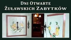 24 i 25 czerwca - Dni Otwarte Zabytków Żuławskich.