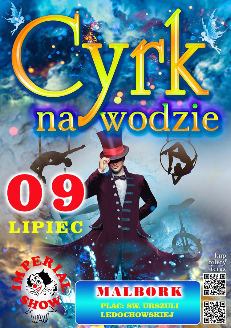 IMPERIAL SHOW. Cyrk na wodzie w Malborku