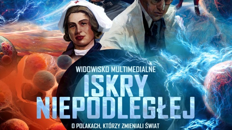 Malbork. Polacy, którzy zmieniali świat – widowisko multimedialne Iskry Niepodległej.