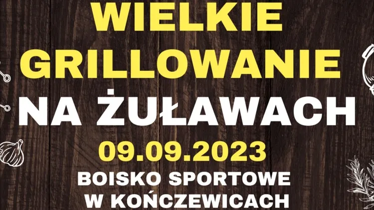 Gmina Miłoradz. Wielkie Grillowanie na Żuławach w Kończewicach na&#8230;