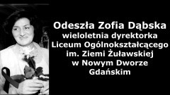 Nowy Dwór Gdański. Odeszła Zofia Dąbska, wieloletnia dyrektorka LO.