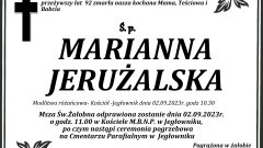 Zmarła Marianna Jerużalska. Miała 92 lata.