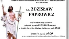 Zmarł Zdzisław Paprowicz. Żył 72 lata.