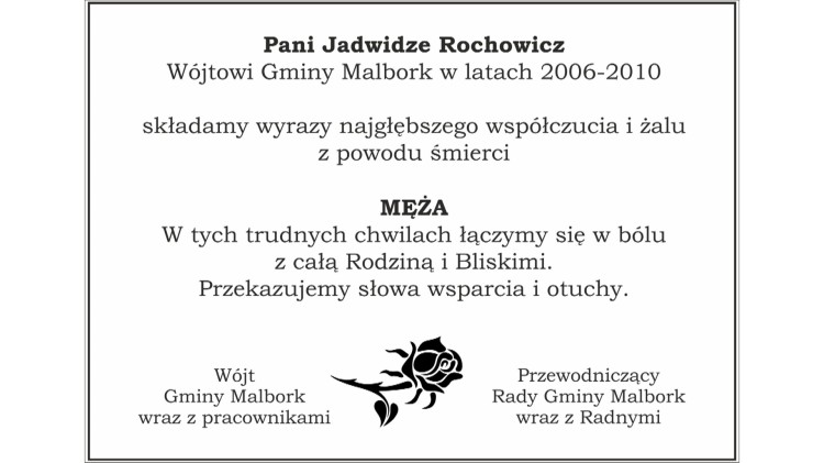 Kondolencje Wójta Gminy Malbork, pracowników Urzędu Gminy, Przewodniczącego…