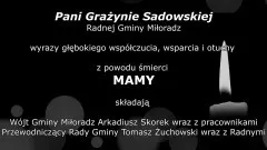 Kondolencje Wójta Gminy Miłoradz, Przewodniczącego Rady Gminy, Radnych&#8230;