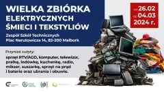 Malbork. Zbiórka elektroodpadów w Zespole Szkół Technicznych.