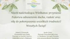 Wielkanocne życzenia Starosty Nowodworskiego i Przewodniczącego Rady&#8230;