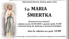 Zmarła Maria Śmiertka. Miała 77 lat.