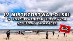 We wrześniu Mistrzostwa Polski w Poszukiwaniach Plażowych Sztutowo 2024.