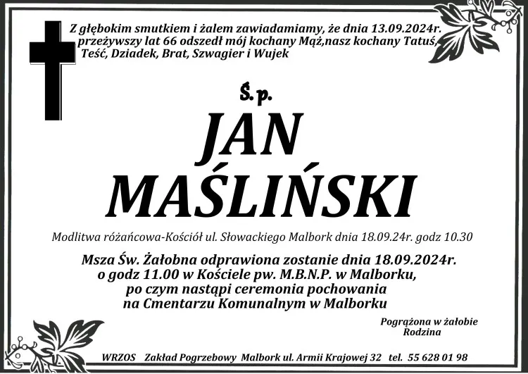 Zmarł Jan Maśliński. Miał 66 lat.