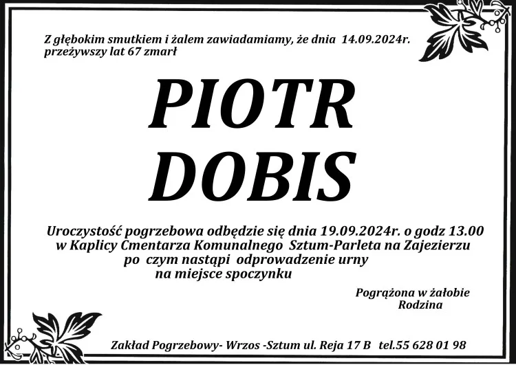 Zmarł Piotr Dobis. Miał 67 lat.