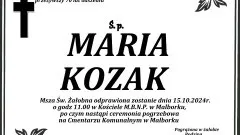 Zmarła Maria Kozak. Miała 70 lat.