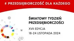 Światowy Tydzień Przedsiębiorczości w powiecie sztumskim.