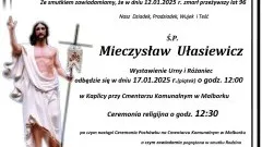 Zmarł Mieczysław Ułasiewicz. Żył 96 lat.