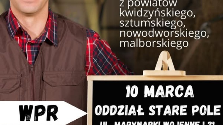 Spotkanie dla rolników z powiatów kwidzyńskiego, sztumskiego, nowodworskiego i malborskiego Starym Polu