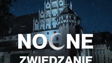 Nocne Zwiedzanie Zamku w Malborku powraca! Magiczna Podróż przez Średniowieczne&#8230;