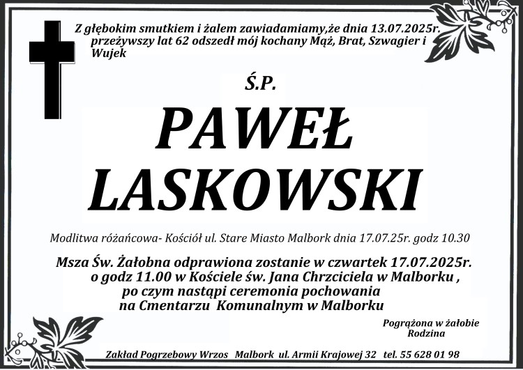 Zmarł Paweł Laskowski. Żył 62 lata.