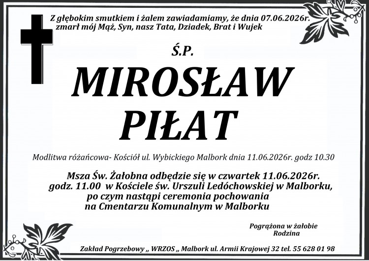 Zmarł Mirosław Piłat.