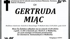 Zmarła Gertruda Miąc. Żyła 92 lata