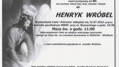 Zmarł Hennryk Wróbel. Żył 80 lat. 