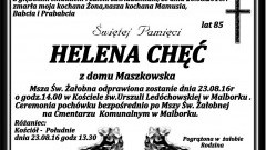 Zmarła Helena Chęć. Żyła 85 lat.