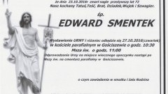 Zmarł Edward Smentek. Żył 72 lata.