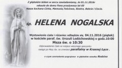 Zmarła Helena Nogalska. Żyła 60 lat.