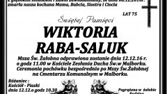 Zmarła Wiktoria Raba - Saluk. Żyła 75 lat.