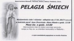 Zmarła Pelagia Śmiech. Żyła 86 lat.