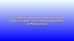 Ogłoszenie: II nieograniczony ofertowy przetarg na dzierżawę części&#8230;