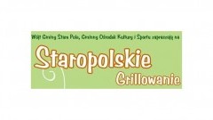 Stare Pole. Zapraszamy na Staropolskie Grillowanie dla dorosłych - 20.05.2017