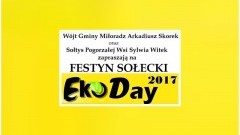 Gmina Miłoradz : Zapraszamy na Festyn Sołecki połączony z piknikiem EKO DAY - 29.07.2017