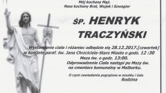 Zmarł Henryk Traczyński. Żył 69 lat.