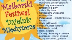 Zapraszamy na VII Malborski Festiwal Dzielnic