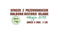 „Miasto, gdzie pieniądz leży na ulicy” - zapraszamy mieszkańców Malborka na spacer z przewodnikiem.