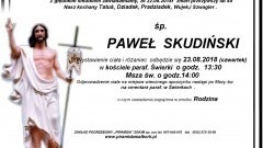 Zmarł Paweł Skudiński. Żył 84 lata.