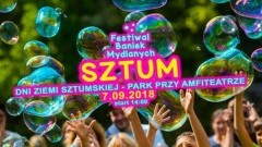 Zapraszamy na Festiwal Baniek Mydlanych w Sztumie !