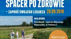 Spacer po Zdrowie w Malborku. Trwają zapisy!