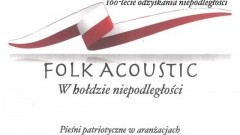 Powiat malborski: Folk Acoustic koncert w hołdzie niepodległości.