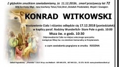 Zmarł Konrad Witkowski. Żył 72 lata.