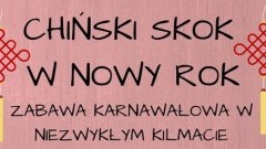 Malbork: Zabawa karnawałowa „Chiński skok w Nowy Rok”